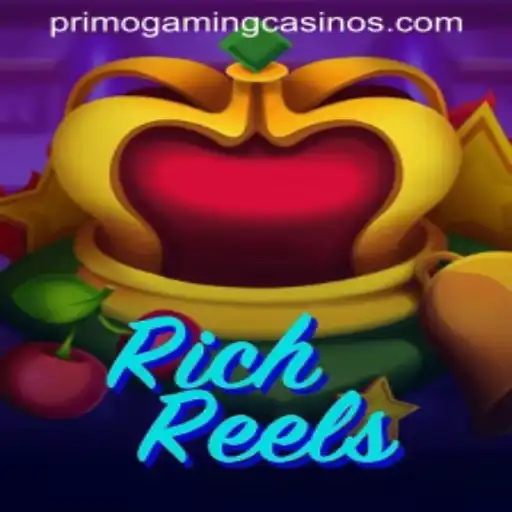 Explore RichReels: A New Gaming Experience by PrimoGaming