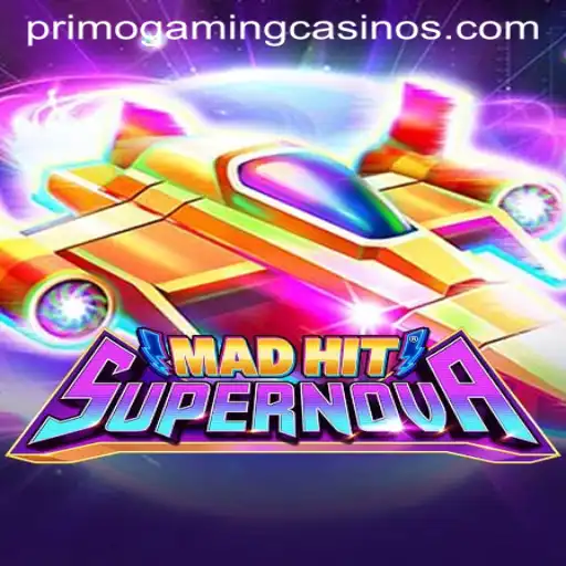 The Thrilling Universe of MadHitSupernova by PrimoGaming
