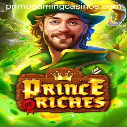 Unveiling PrinceOfRiches: The Crown Jewel of PrimoGaming