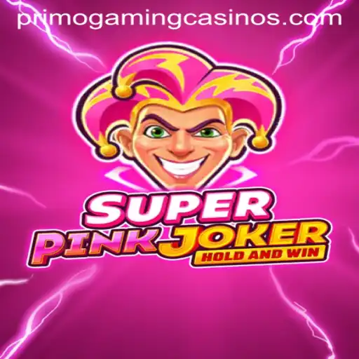 Discover the Thrilling World of SuperPinkJoker on PrimoGaming